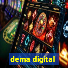 dema digital